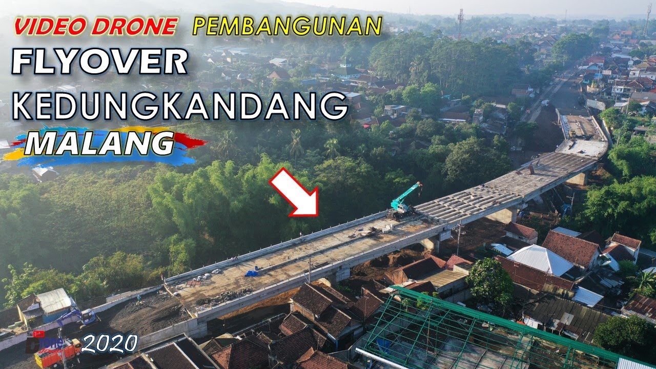 FlyOver KEDUNGKANDANG MALANG sudah hampir JADI !!! [Video Drone 4K]