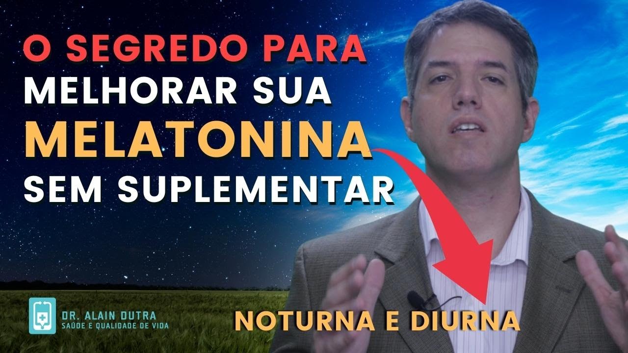 MELATONINA - O MELHOR ANTIOXIDANTE DA NATUREZA!