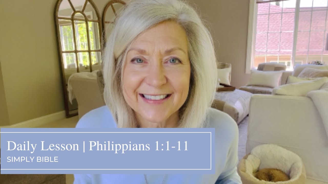 Daily Lesson | Philippians 1:1-11