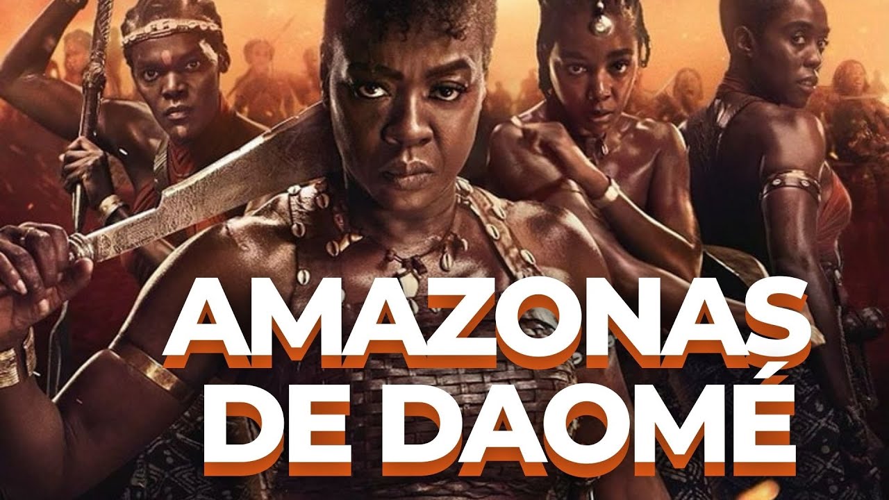 As mulheres guerreiras do Reino de Daom&eacute;