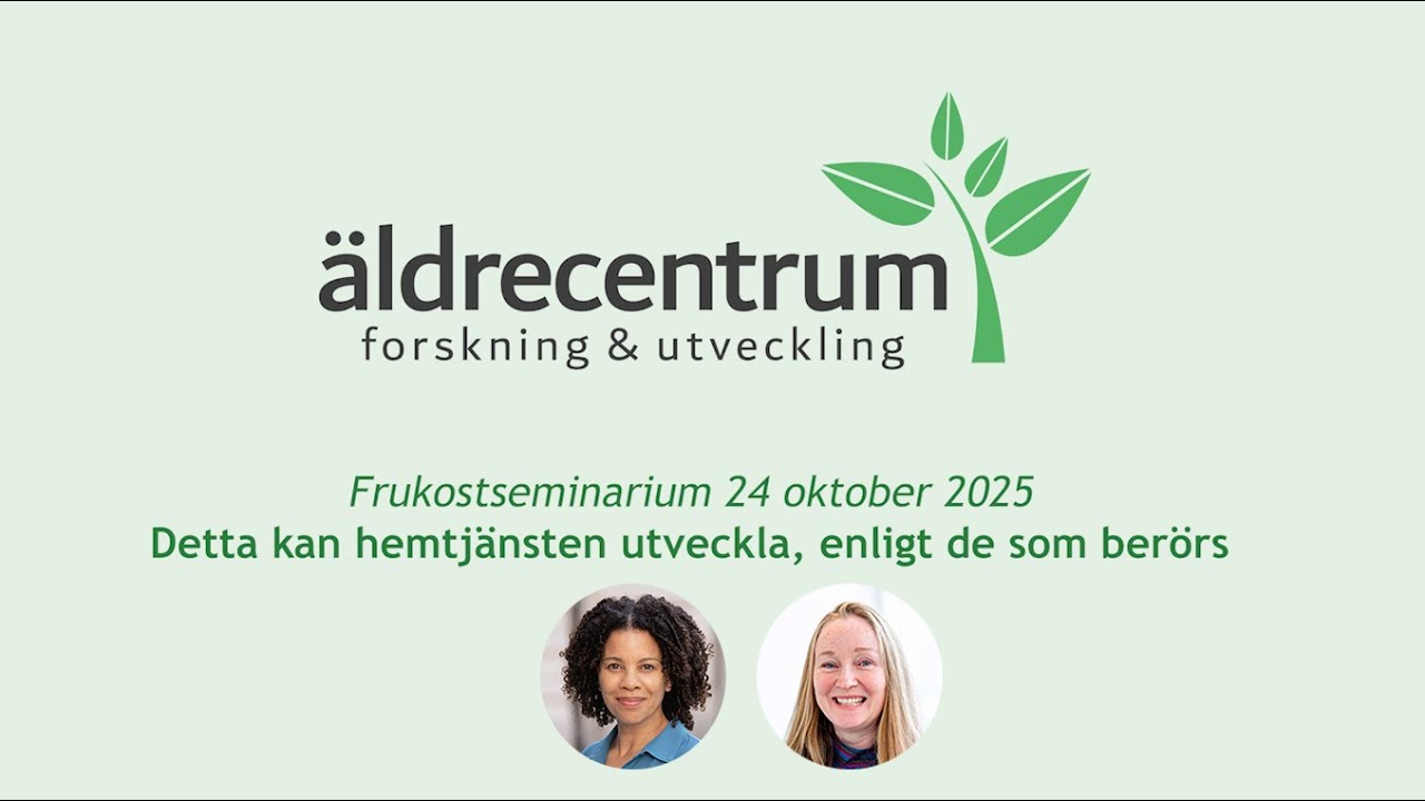 Detta kan hemtjänsten utveckla, enligt de som berörs | Frukostseminarium