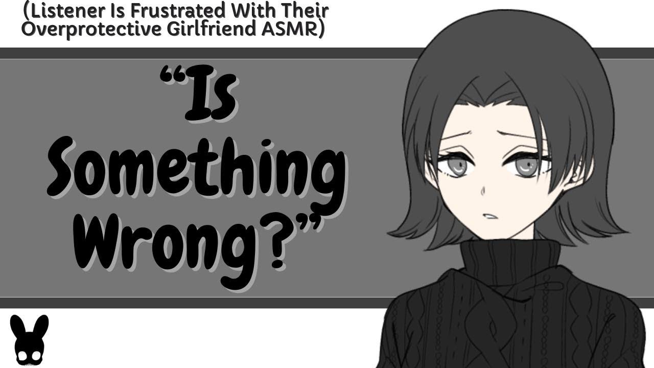 Is Something Wrong? (Protective Girlfriend ASMR)
