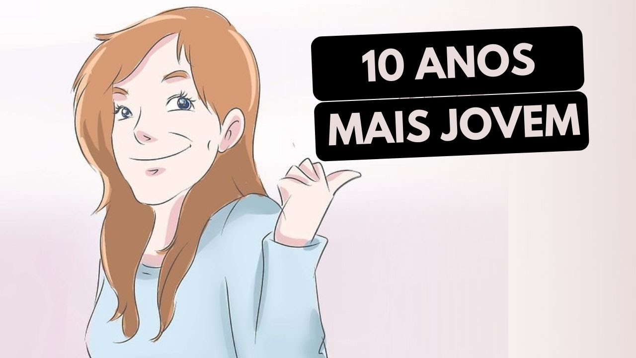 COMO PARECER 10 ANOS MAIS JOVEM | Estilo em Dobro