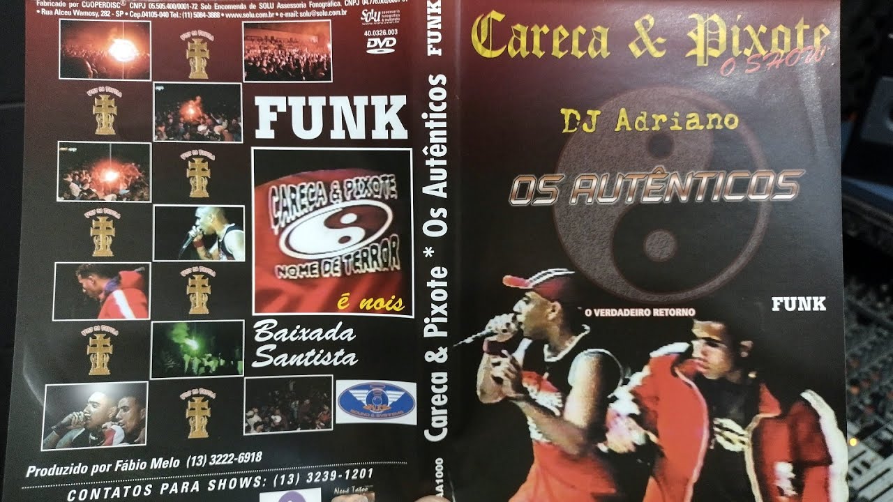 DVD DE FUNK - MC CARECA E PIXOTE - VOL 1 - AUTENTICOS