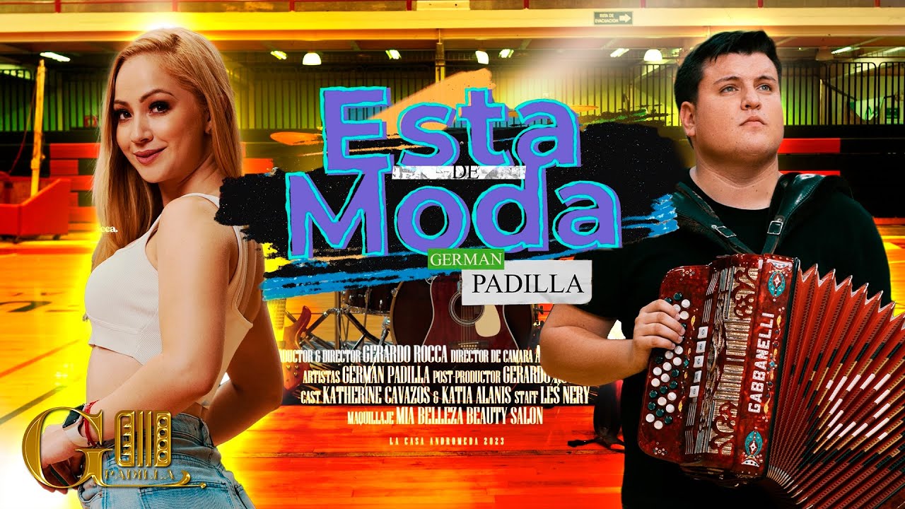 Est&aacute; de moda (Video Oficial) - German Padilla