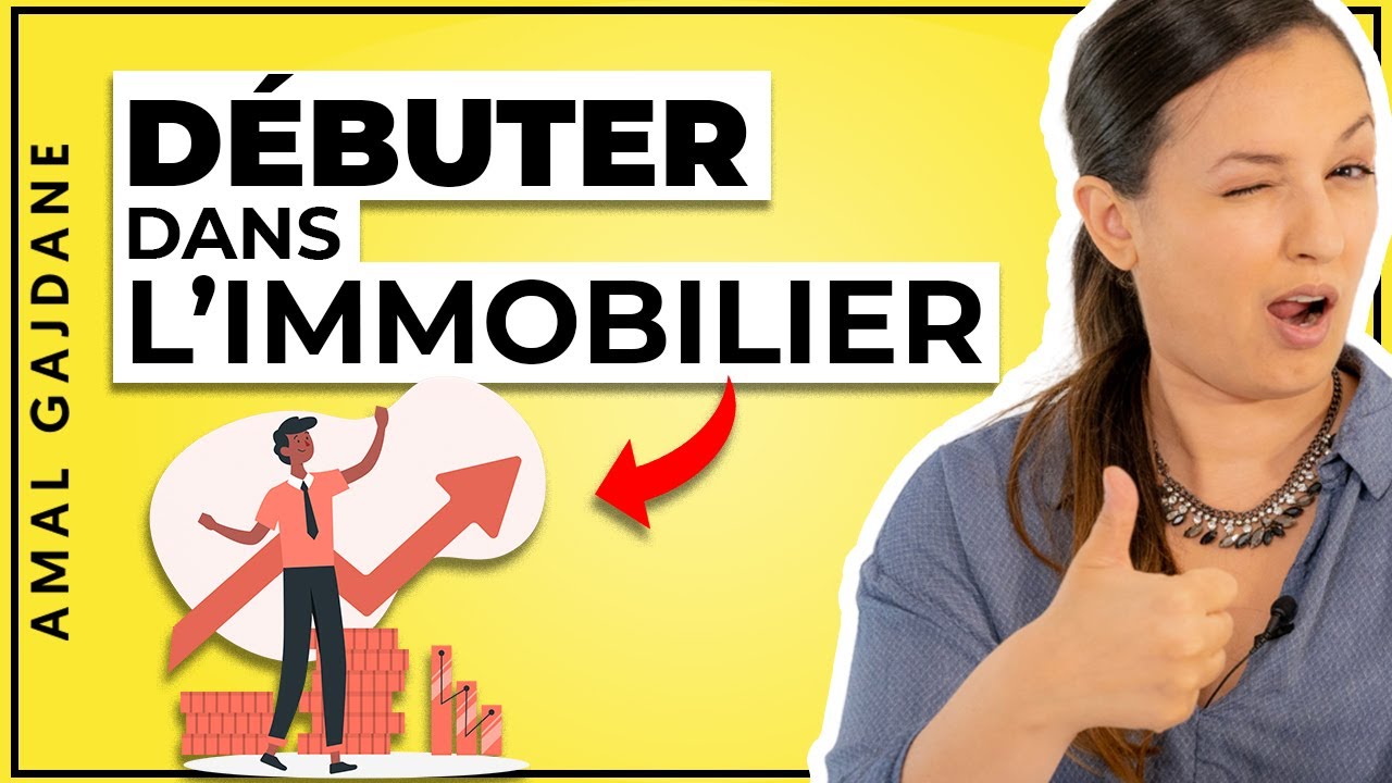 Débuter dans l'immobilier : le fil conducteur (en 2021)