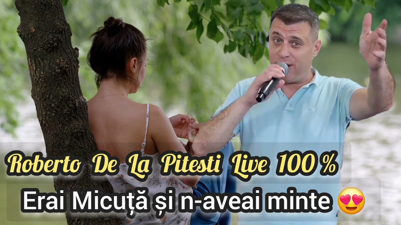 Roberto De La Pitesti 💢 Erai micuța și n-aveai minte 💢 Live 💢 Colaj Banat