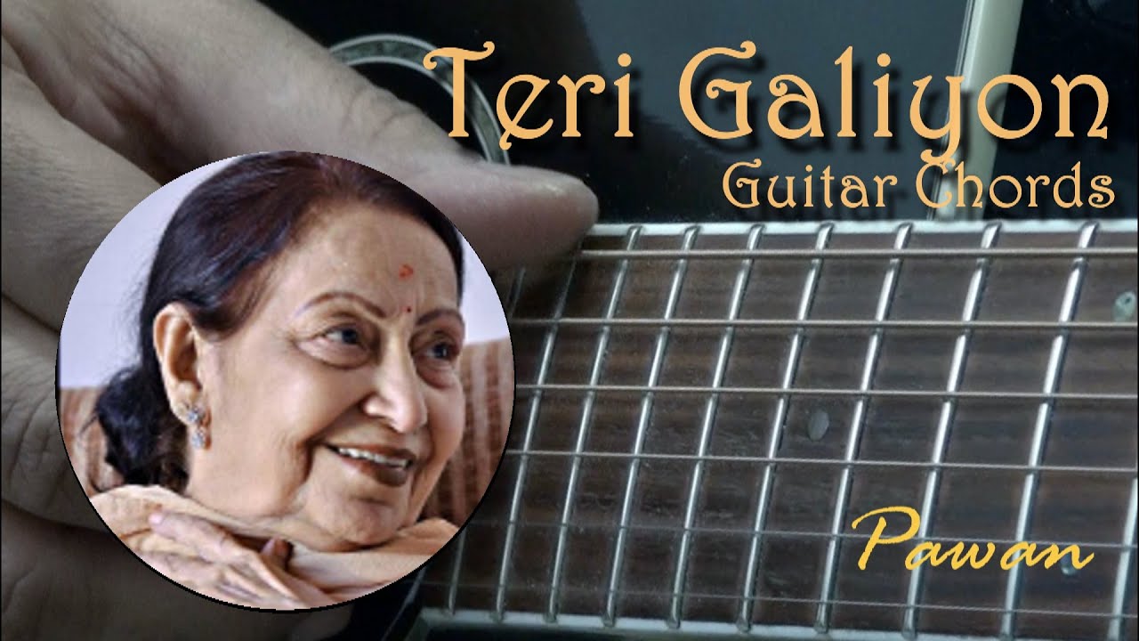Teri Galiyon Mein | Guitar Chords Lesson | Pawan