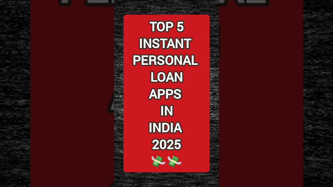 Top 5 Instant Personal Loan Apps India 2025 ✅ #loanapps #loanapps2025