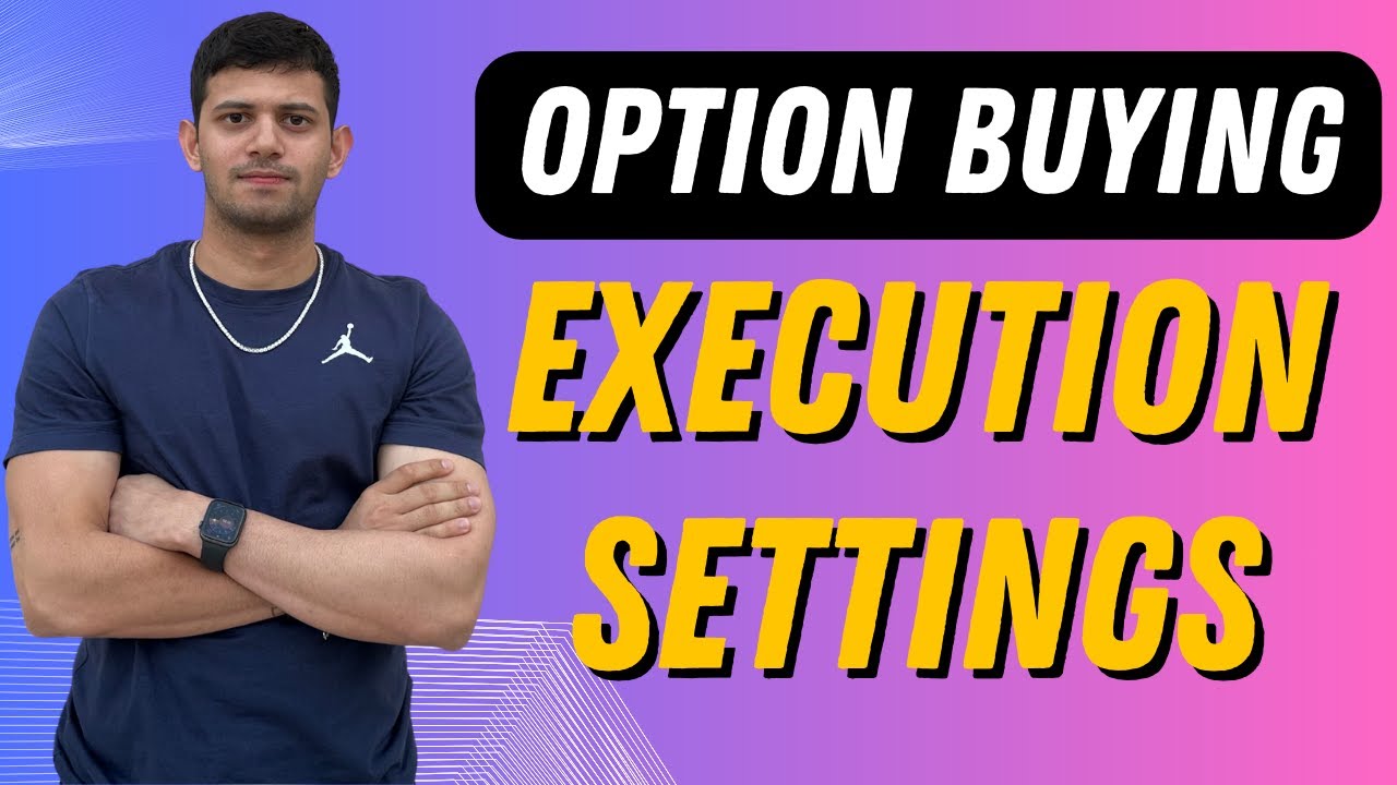 Best Execution Settings for Buying Strategy | Algo Trading India | AlgoTest