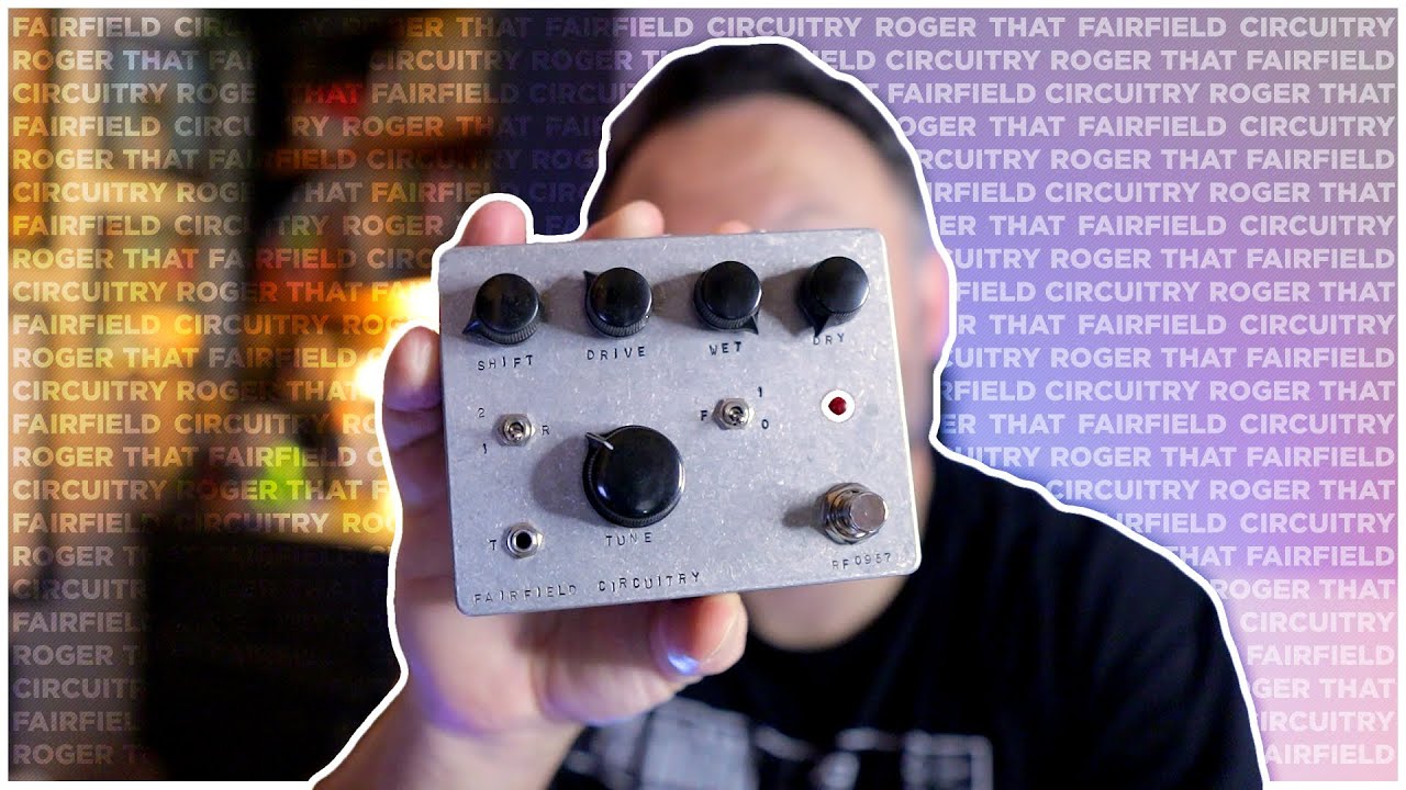 Gritty Lofi Distortion 4EVR! Fairfield Circuitry Roger That