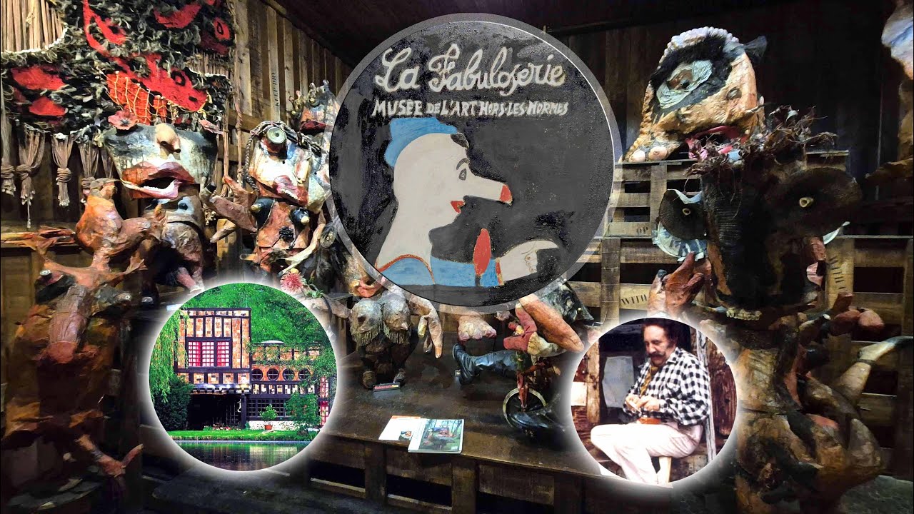 La Fabuloserie, l'art hors les normes