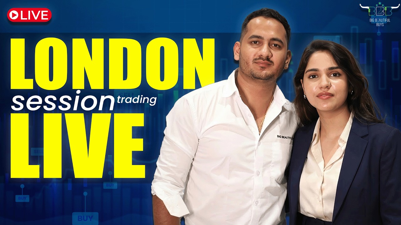 London Session Live Trading with Bigbeautifulbuys