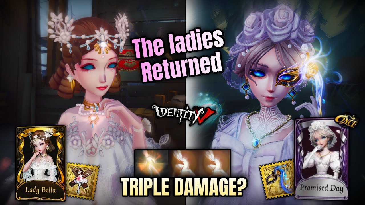 THE LADIES RETURNED! | I’ve got TRIPLE HIT? | Lady Bella + Promised Day | Bloody Queen - Identity V