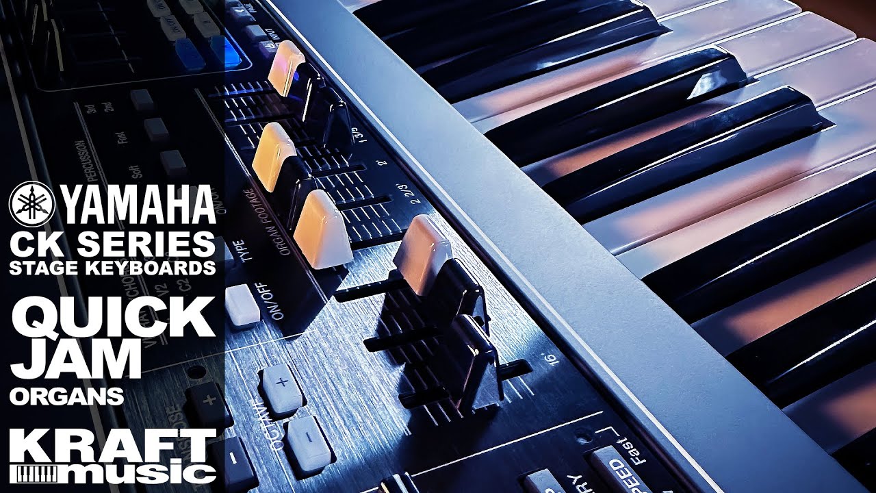 Yamaha CK Series - Quick Jam Organs