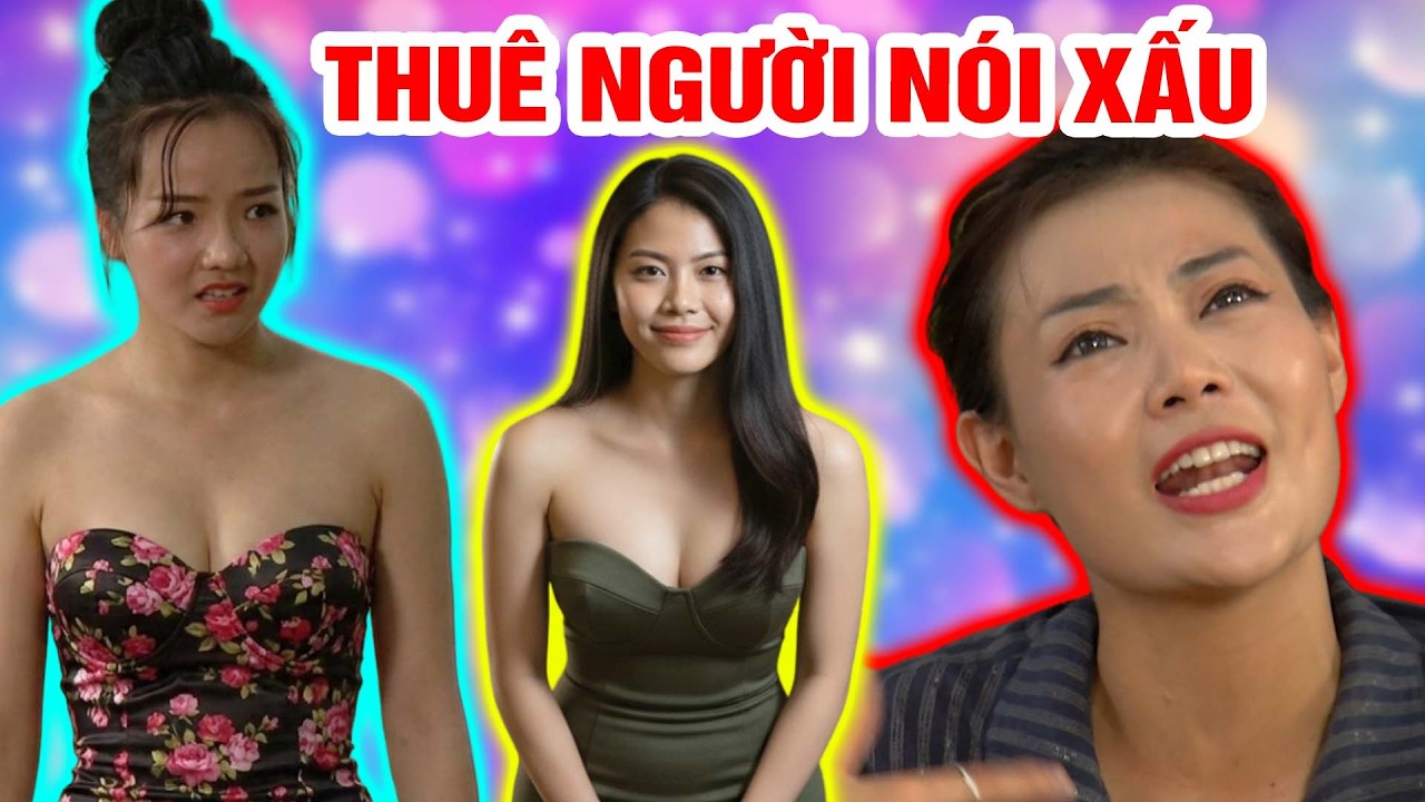 Phim hài 2026 - THUÊ NGƯỜI NÓI XẤU - Phim hài mới nhất - Trung ruồi 2026 - Hài Tết 2026 - Phim hay