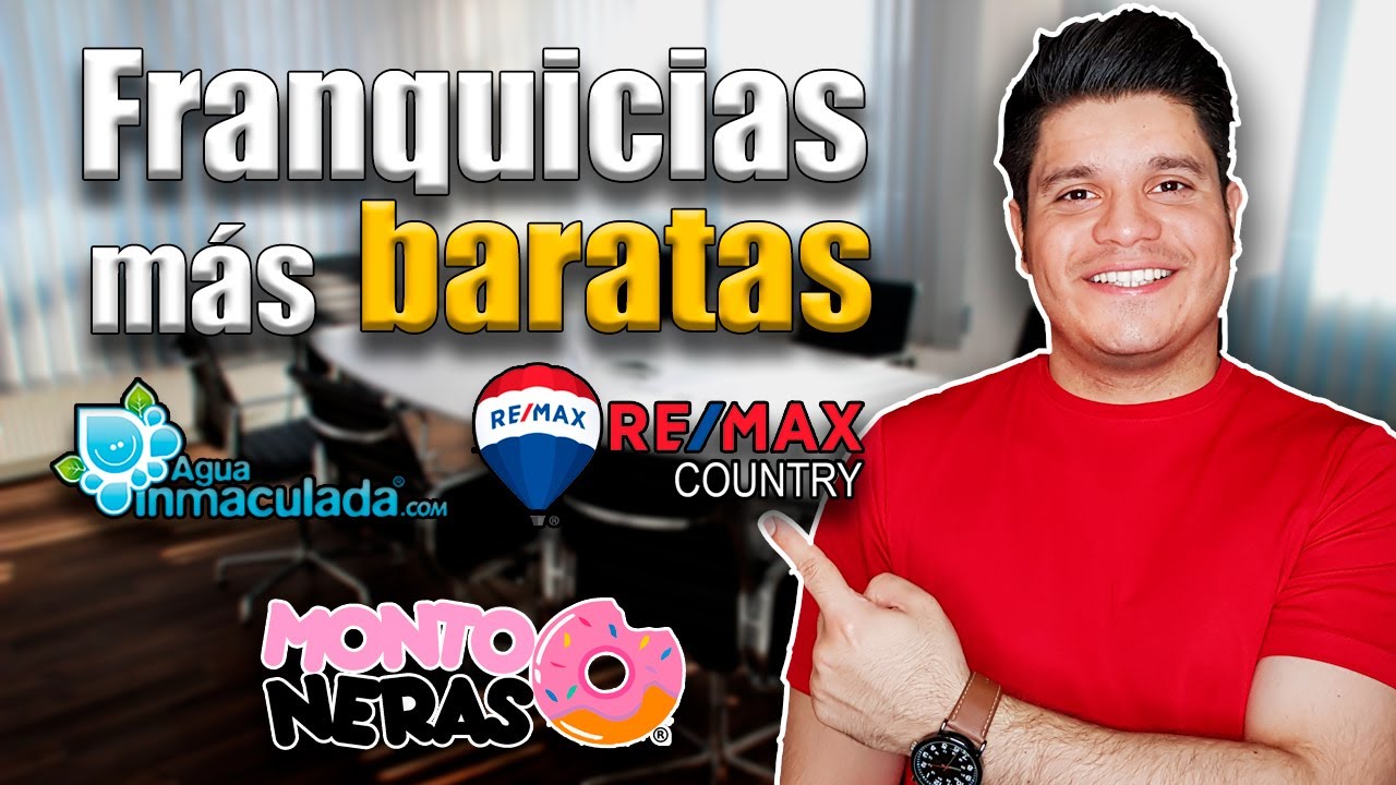 Las 16 FRANQUICIAS más baratas para iniciar tu NEGOCIO