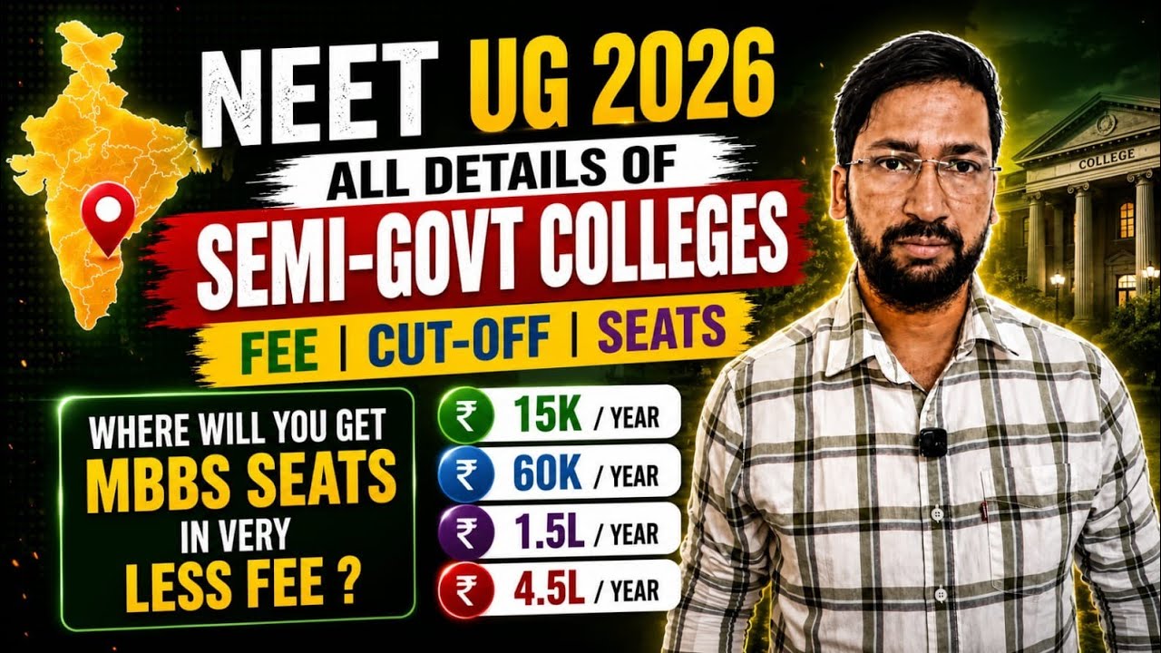 NEET 2026 Semi Government Colleges details  | Fee, Cut-Off & Seats | MBBS Seats in very less fee