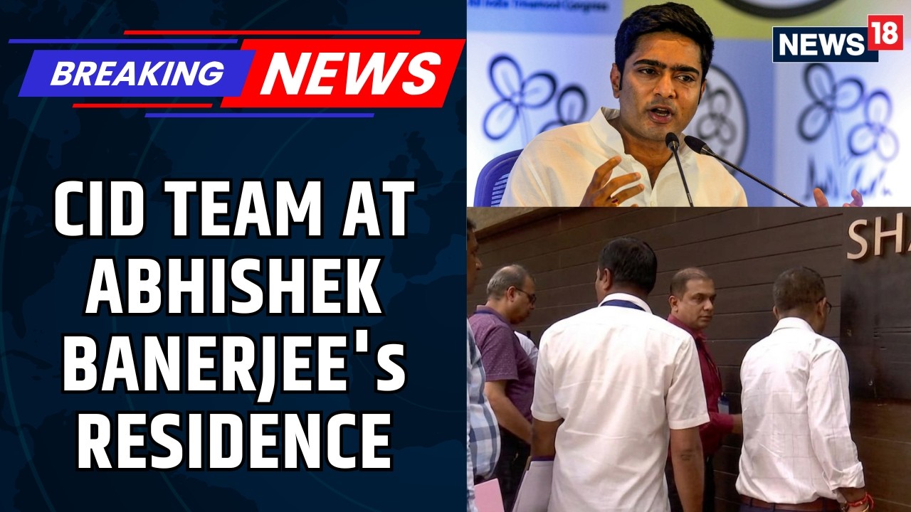 CID AT ABHISHEK'S HOME: West Bengal Appointment Case Probe Intensifies | Latest News | News18