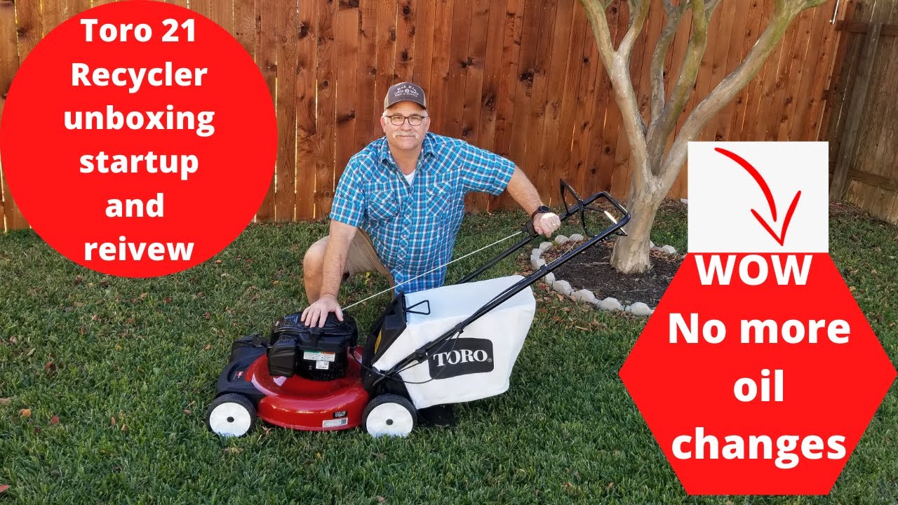 Toro 21 Recycler Unboxing  Startup and Review
