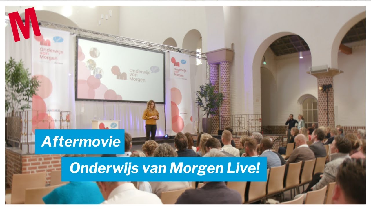 Aftermovie Onderwijs van Morgen Live | 15 maart 2023 | Malmberg