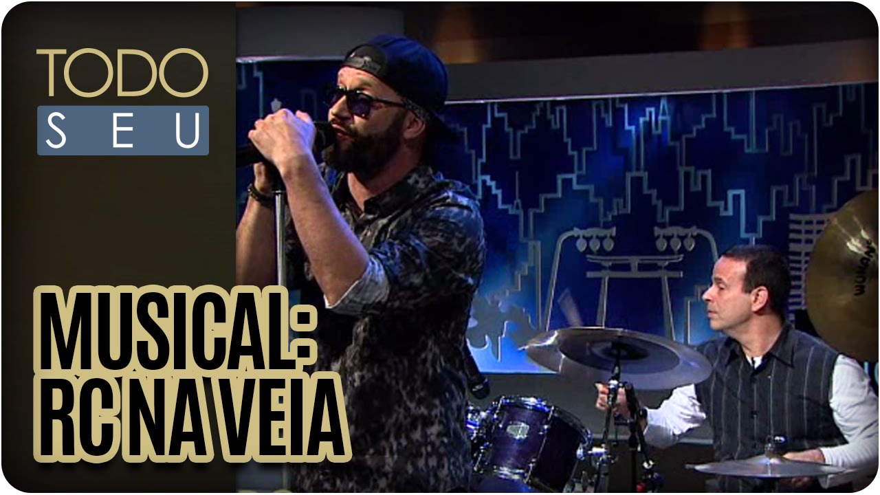 Todo Seu - Musical: RC na Veia (28/03/16)