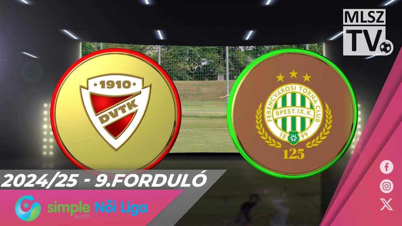DVTK - FTC-Telekom | 1-0 | Simple Női Liga | 9. forduló | MLSZTV