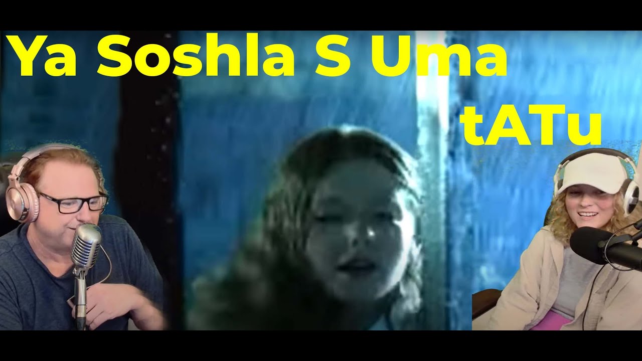 Live reaction to Russian t.A.T.u. - Я сошла с ума (Ya Soshla S Uma)