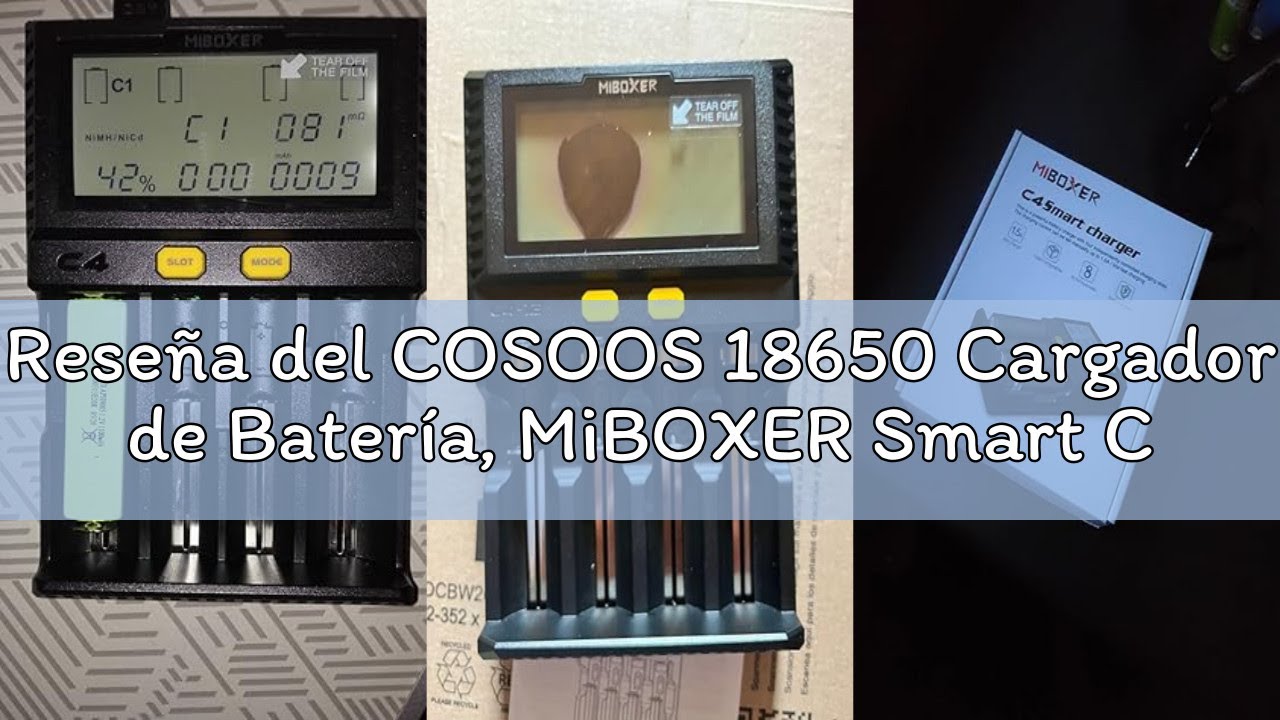 Reseña del COSOOS 18650 Cargador de Batería, MiBOXER Smart Cargador Universal de 4 Bahías, Pantalla
