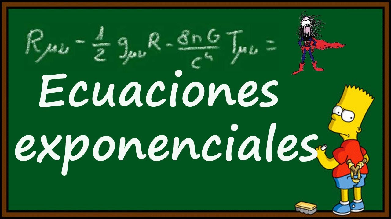 ECUACIONES EXPONENCIALES