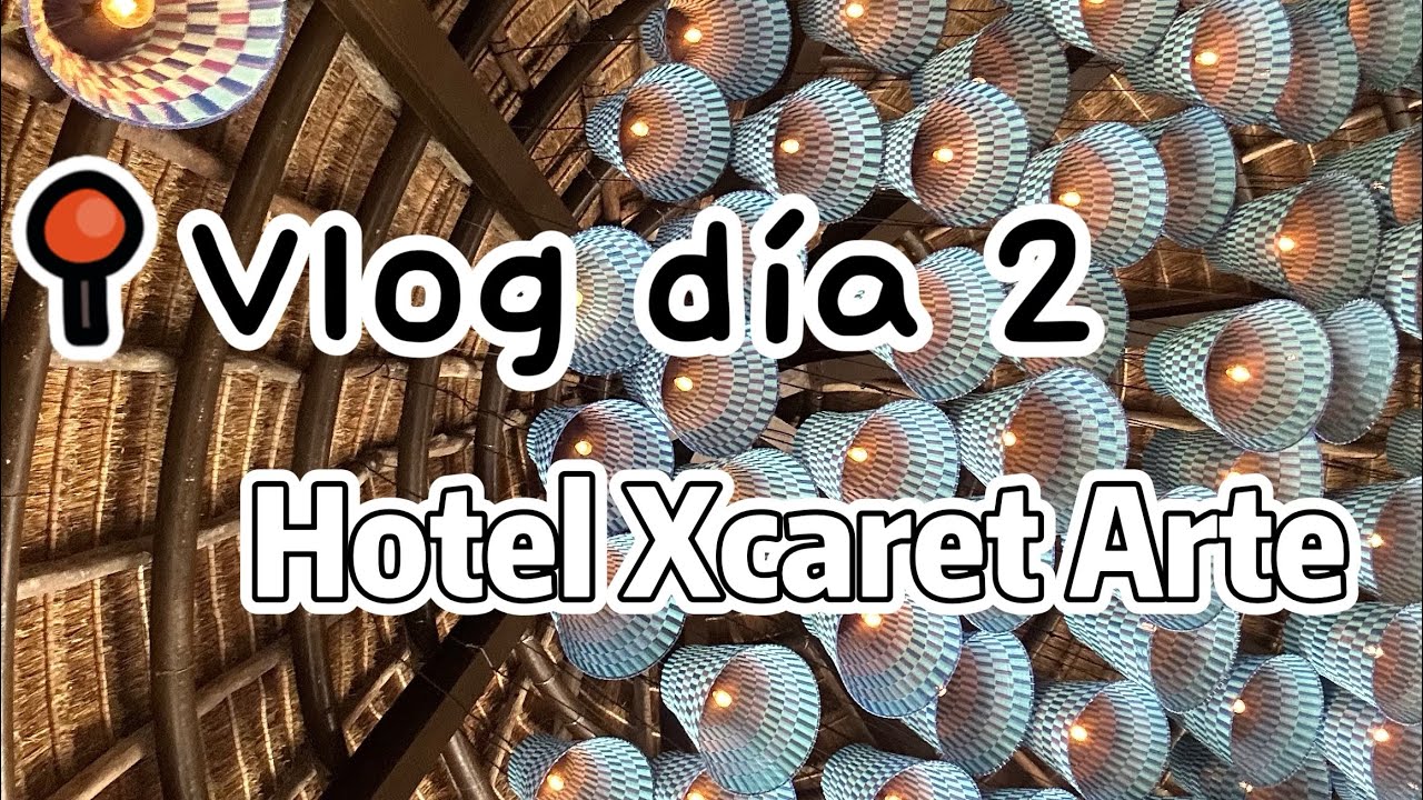 Día 2 HOTEL XCARET ARTE 🪻🌱✨ #hotelxcaretarte #xcaretmexico #xplor #chinopoblano