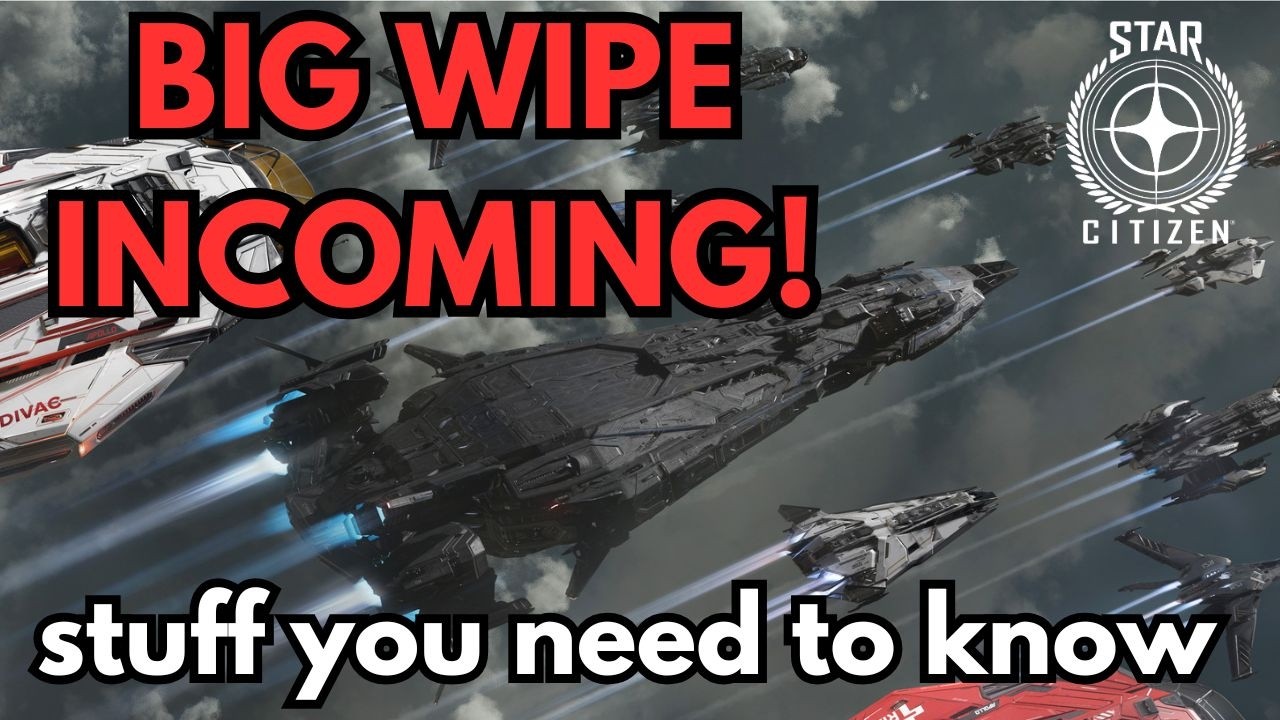 4.8 WIPE INCOMING - Star Citizen RESET