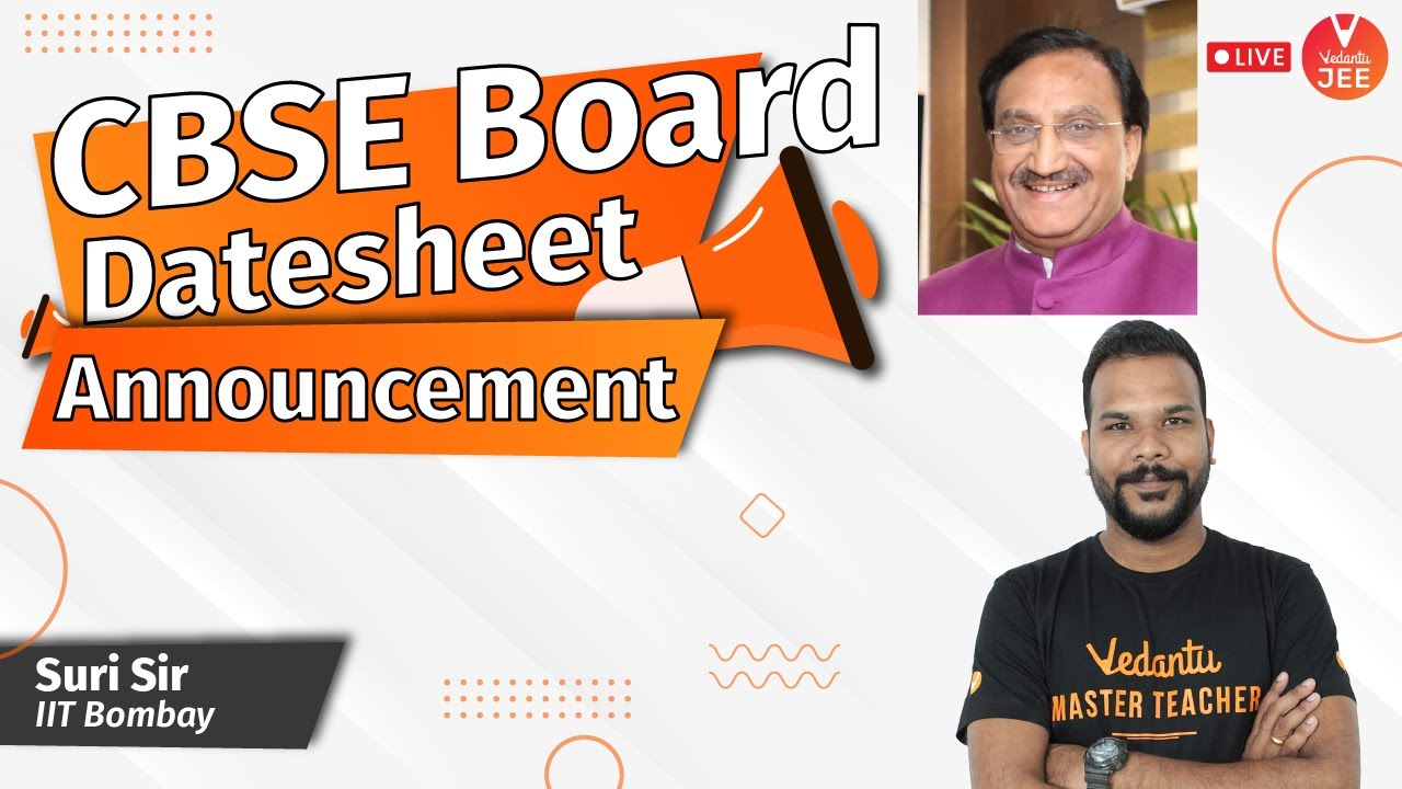 CBSE DateSheet 2021 Announcement 🔥 | CBSE Board Exam Date Sheet | Class 10 & Class 12 | Vedantu JEE