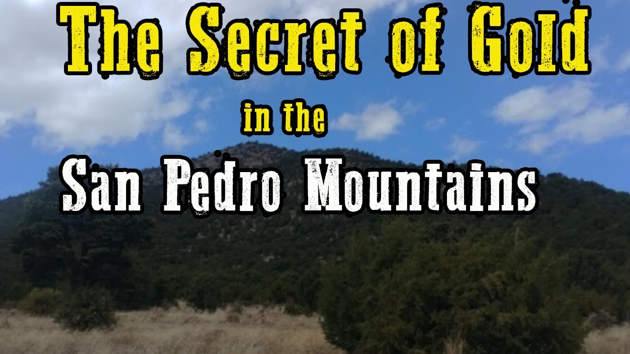 Gold Rush Mysteries: Strange Tales from New Mexico’s San Pedro Mountain