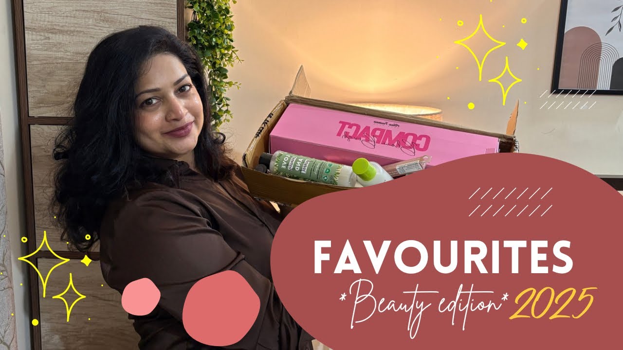 Beauty Favorites 2025 that am taking to 2026💕 | Tried & Tested