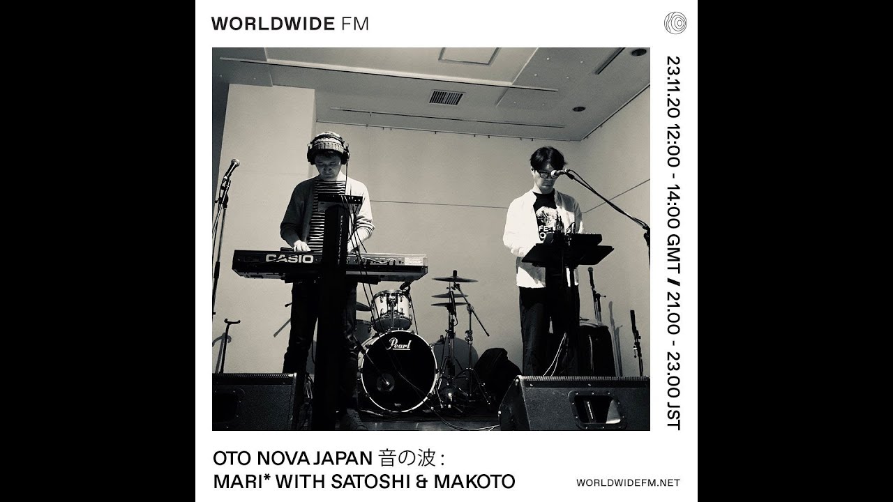 Satoshi & Makoto On Worldwide FM 23/11/2020