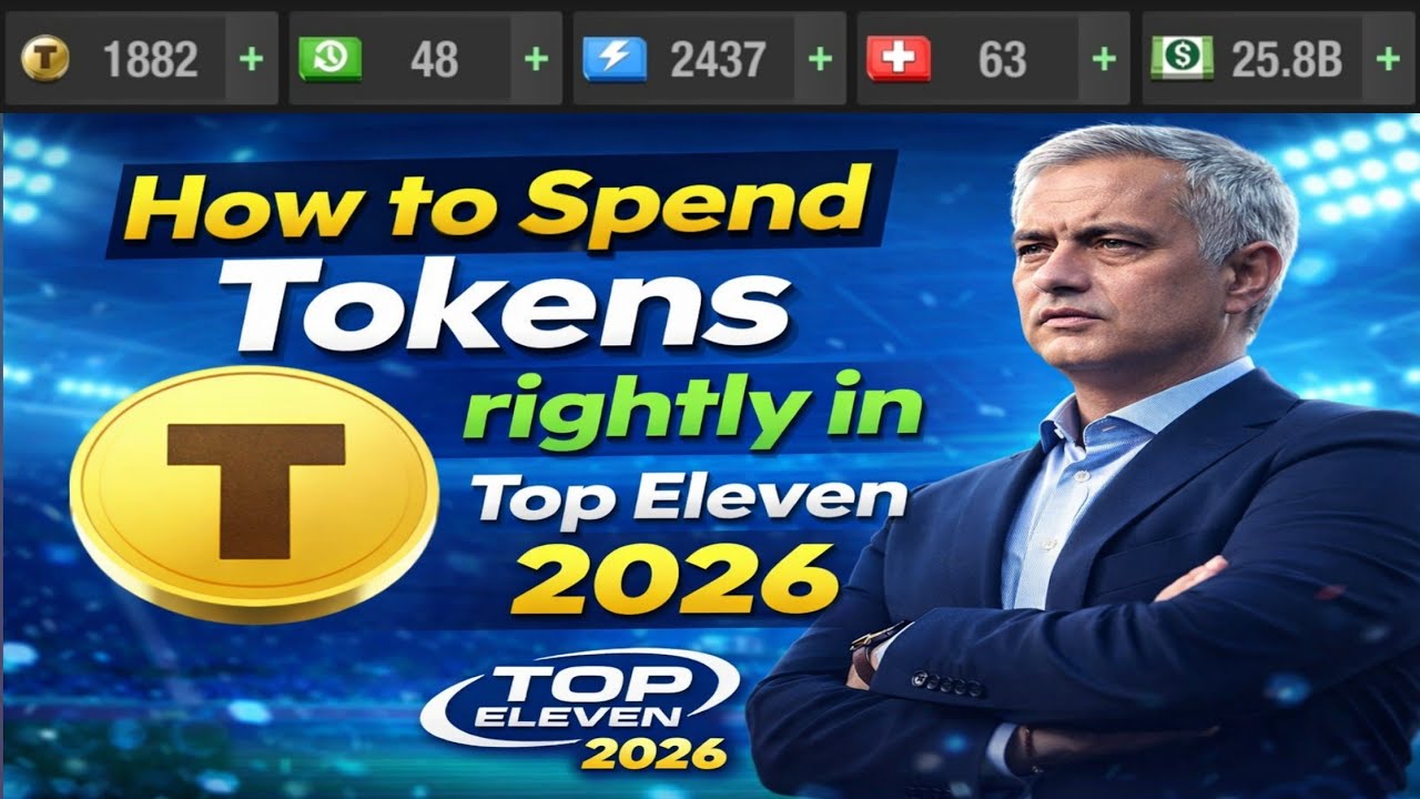How to Spend Tokens rightly in Top Eleven 2026