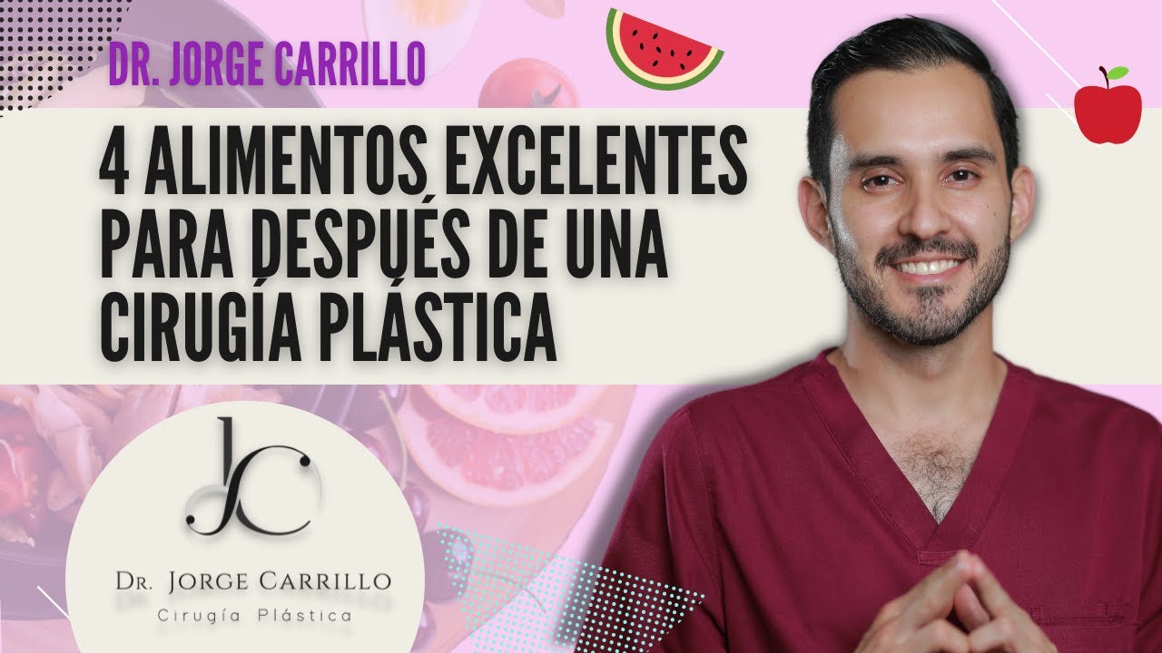 4 alimentos que mejoran tu recuperaci&oacute;n despu&eacute;s de una cirug&iacute;a pl&aacute;stica