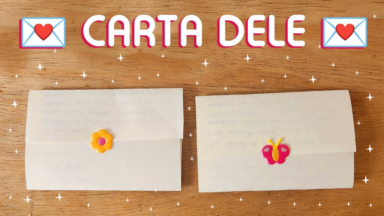 💌 CARTA DELE PARA VOCÊ 💌
