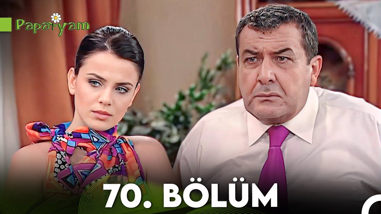 Papatyam 70. Bölüm