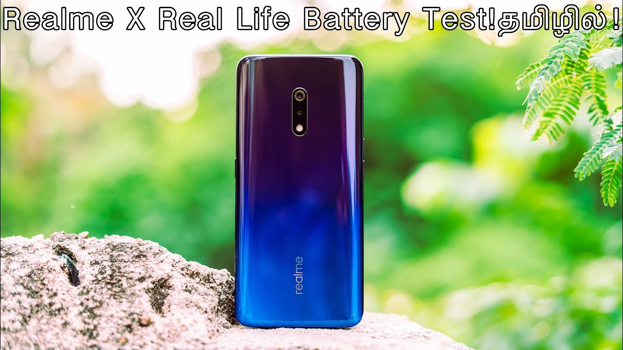 Realme X Real Life Battery Test in Tamil!