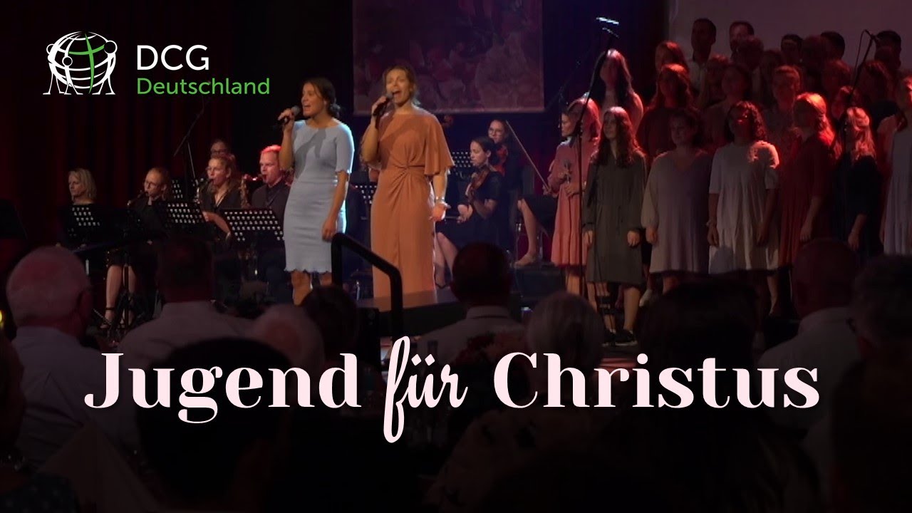 Jugend für Christus, Jugend voll Freud · Christliches Chorlied