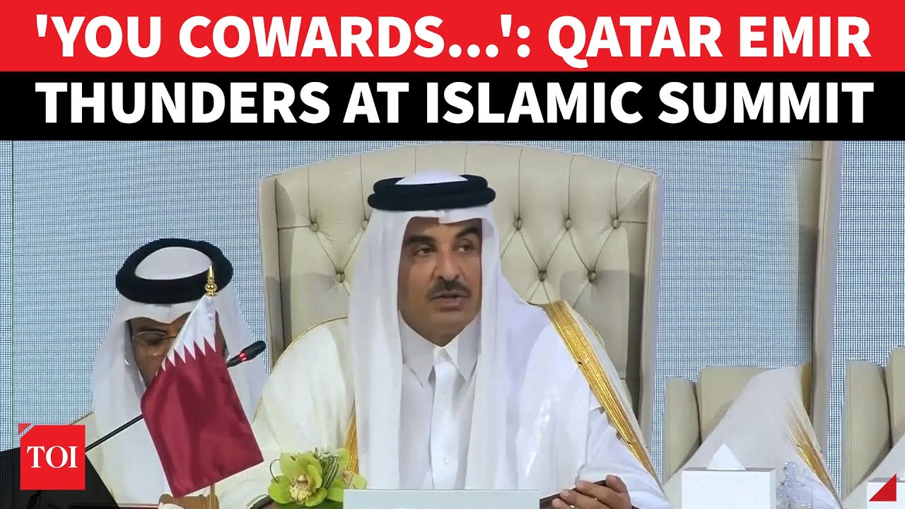 FULL EVENT: 'Israeli COWARDS': Qatar Emir DESTROYS Netanyahu In Stunning Speech At Islamic Summit