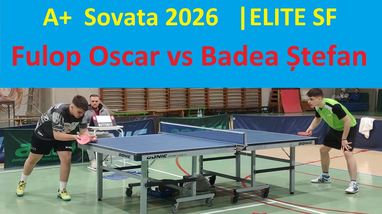Fulop Oscar vs Badea Stefan |SF Elite |A+ Sovata 2026