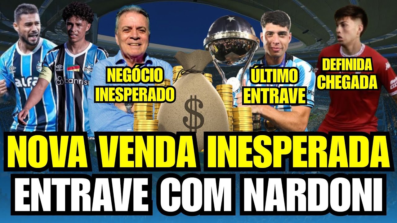 🚨 NOVO NEGÓCIO INESPERADO! NARDONI NÃO VEM MAIS? CHEGADA DE REFORÇO NO GRÊMIO! LATERAL FORA! 