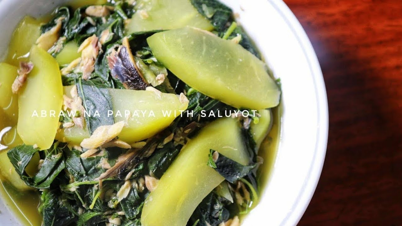 HOW TO COOK ABRAW NA PAPAYA WITH SALUYOT | Kat's Empire |