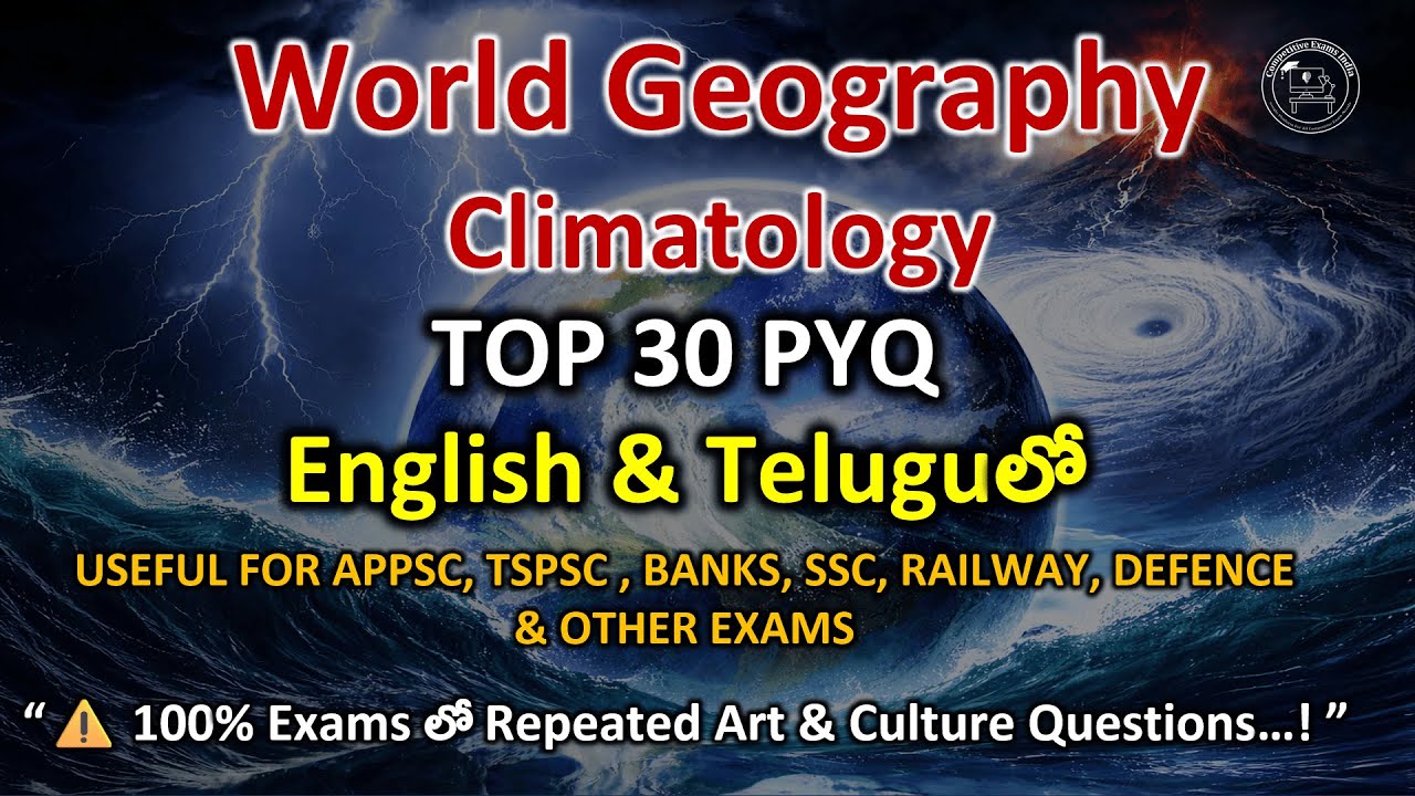 Top 30 Climatology PYQs Class In Telugu | SSC CGL | Railway | Group Exams | 100% Exam Focus