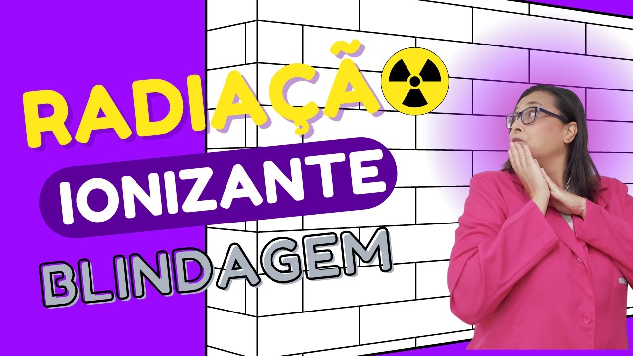 COMO BLINDAR AS RADIAÇÕES IONIZANTES [POR ACADEMIA DE RADIOLOGIA]