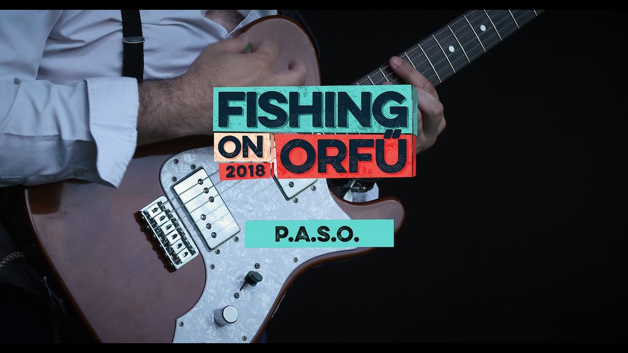 P.A.S.O. - Fishing on Orfű 2018 (Teljes koncert)