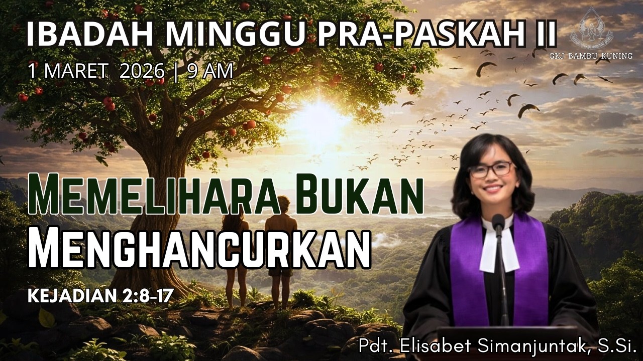 Ibadah Minggu,  1 Maret 2026 - GKJ Bambu Kuning